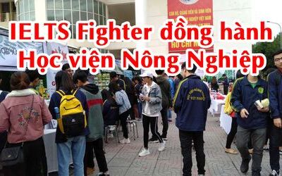IELTS Fighter đồng hành cùng Ngày Hội Nông Nghiệp - Học viện Nông Nghiệp Việt Nam