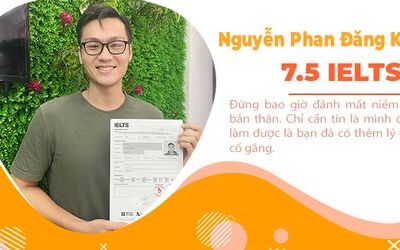 Nguyễn Phan Đăng Khoa – Cán đích 7.5 IELTS chỉ sau 1 khóa luyện đề