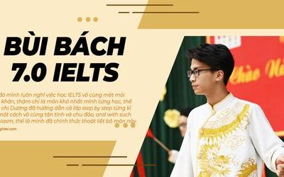 Từ việc thấy học IELTS mệt và khó đến học hiệu quả, chạm mốc 7.0 IELTS