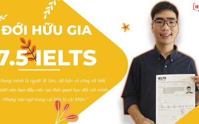 “Chia nhỏ bài tập và luyện tập thường xuyên’’ - bí kíp giúp Hữu Gia đạt 7.5 IELTS