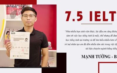 Sinh viên IT thi 7.5 IELTS như thế nào?