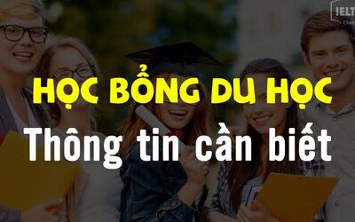 Học bổng du học các nước và điều cần biết