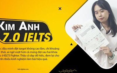 Chọn IELTS Fighter từ gợi ý của bạn thân và bố, mình vượt hơn target 6.5 ban đầu