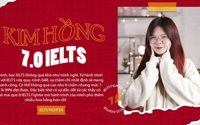 Học 5 lớp đều cute hết sẩy, chọn IELTS Fighter là quyết định đúng để mình đạt 7.0 IELTS