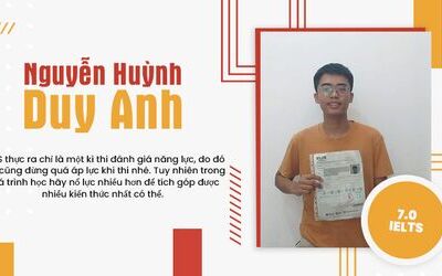 Nguyễn Huỳnh Duy Anh - 26 Ngày chạy đua với IELTS và kết quả ngoài mong đợi