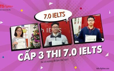 Chúng mình đã chinh phục 7.0 IELTS từ cấp 3 như thế!