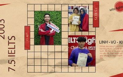Có bằng IELTS 7.5 miễn thi đại học, tự tin chọn trường mơ ước