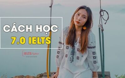 Học IELTS trực tuyến cán mốc 7.0 IELTS thành công mĩ mãn