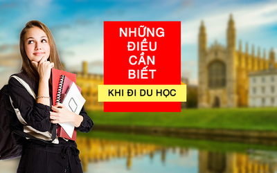 Những điều cần biết về du học