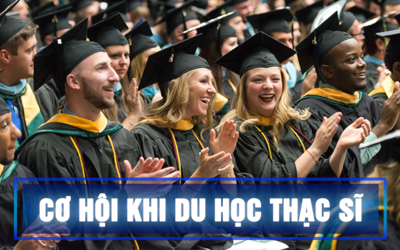 Du học Thạc sĩ có mang tới nhiều cơ hội? Điều kiện để du học Thạc sĩ?