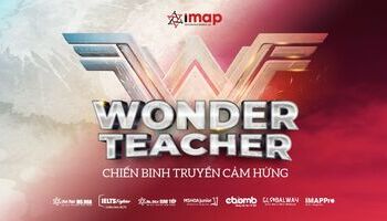 WONDER TEACHER - Chiến binh truyền cảm hứng 
