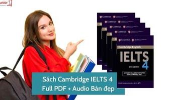 Sách Cambridge Ielts 4 - Full PDF + Audio Bản đẹp