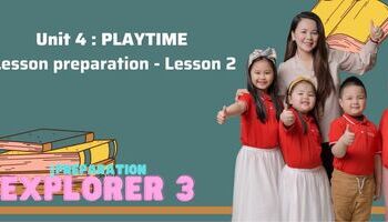 Lesson preparation - Unit 4 : Playtime - Lesson 2