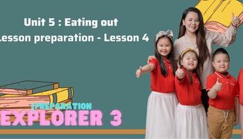 Lesson preparation - Unit 5 : Eating out - Lesson 4
