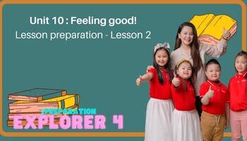 Lesson preparation - Unit 10 : Feeling good! - Lesson 2