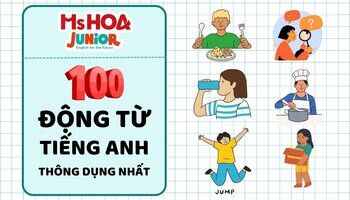100 Động Từ Trong Tiếng Anh Được Sử Dụng Nhiều Nhất [2023]