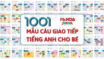 Dowload bộ 1001 Mẫu câu giao tiếp tiếng Anh cho bé có file nghe