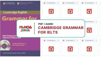 Cambridge Grammar for IELTS Student's Book - PDF có Audio và Đáp án