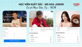 Học Viên Ms Hoa Junior cơ sở Phan Văn Trị, TPHCM xuất sắc đạt 13 - 15 khiên Cambridge