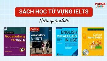 TOP 8 sách học từ vựng IELTS hay nhất [Full PDF + Audio]