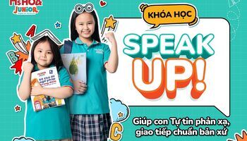 Khóa học SPEAK UP -  Tự tin phản xạ, giao tiếp chuẩn bản xứ