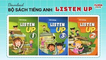 Tải ngay bộ sách học Tiếng Anh Listen Up - 3 cuốn (Kèm file nghe và đáp án)