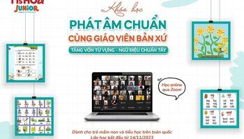 Khởi động khóa học Zoom: "Phát âm chuẩn cùng giáo viên bản xứ"
