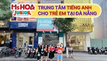 TOP trung tâm tiếng Anh cho trẻ em tại Đà Nẵng chất lượng nhất