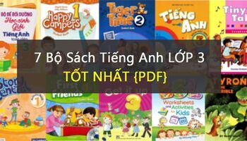 7 Bộ giáo trình sách tiếng Anh lớp 3 tốt nhất! {PDF}