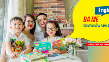 Mỗi ngày ba mẹ nên học cùng con bao lâu là đủ?