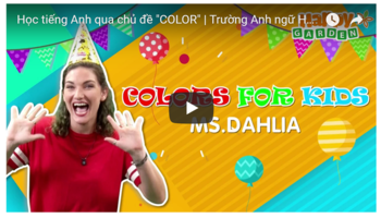 Học tiếng Anh qua chủ đề "COLOR" | Ms Hoa Junior