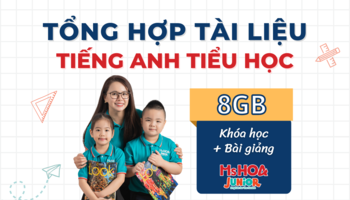 Tổng hợp tài liệu tiếng Anh tiểu học - [Trọn bộ 8GB Giáo trình PDF + Khóa học + Bài giảng]