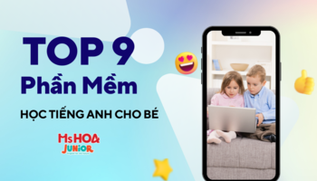 TOP 9 phần mềm học tiếng anh miễn phí cho trẻ em hay nhất 2023