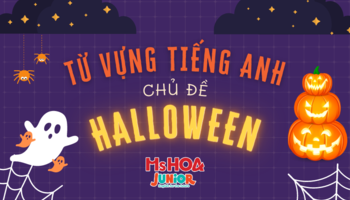 Khám phá bộ từ vựng tiếng Anh chủ đề Halloween [2023]