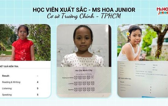 Học Viên Ms Hoa Junior cơ sở Trường Chinh - TPHCM đạt 14 -15/15 khiên Cambridge