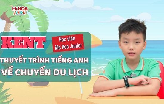 Bạn Kent - Học viên Ms Hoa Junior tự tin nói tiếng Anh khi được hỏi về kỳ nghỉ hè