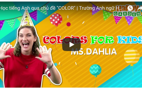 Học tiếng Anh qua chủ đề "COLOR" | Ms Hoa Junior