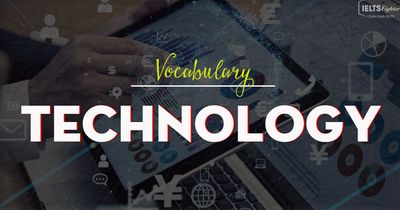 IELTS Vocabulary - Topic: Technology (Robots & Internet)