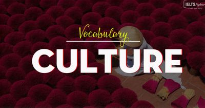 IELTS vocabulary - Topic Culture band 7.0+