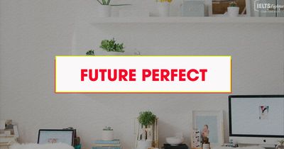 Unit 6: Future perfect, Future perfect continuous, Future continuous, be about to