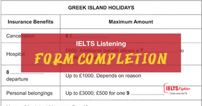 Sharpen your IELTS Listening Skill - FORM COMPLETION