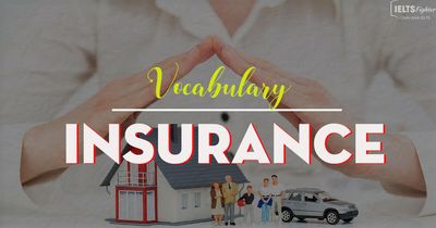 Từ vựng tiếng Anh chuyên ngành Bảo Hiểm Insurance
