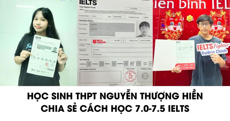 Học sinh THPT Nguyễn Thượng Hiền học IELTS 7.0-7.5 thế nào?