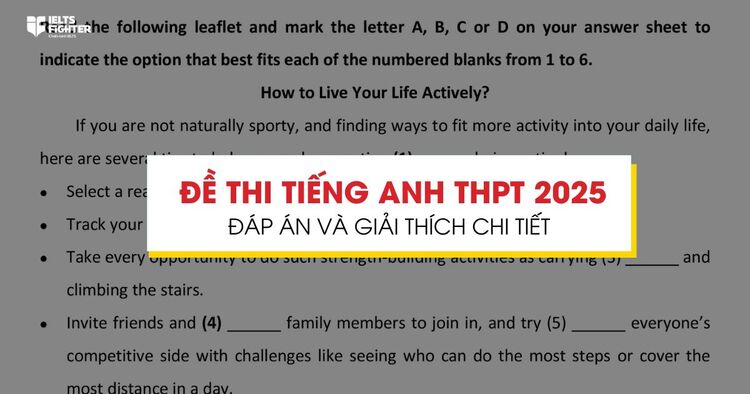 Đề thi tiếng Anh THPT 2025 - Làm bài và đáp án chi tiết