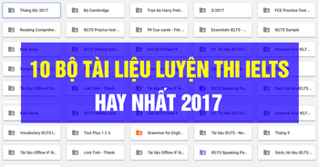 (Full PDF + AUDIO) 10 BỘ TÀI LIỆU LUYỆN THI IELTS HAY và HOT NHẤT năm 2022