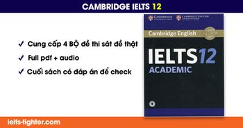 Tải ngay bộ Cambridge IELTS 12 Audio + PDF bản chuẩn