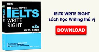 Download ngay IELTS Write Right PDF - Sách luyện Viết thú vị
