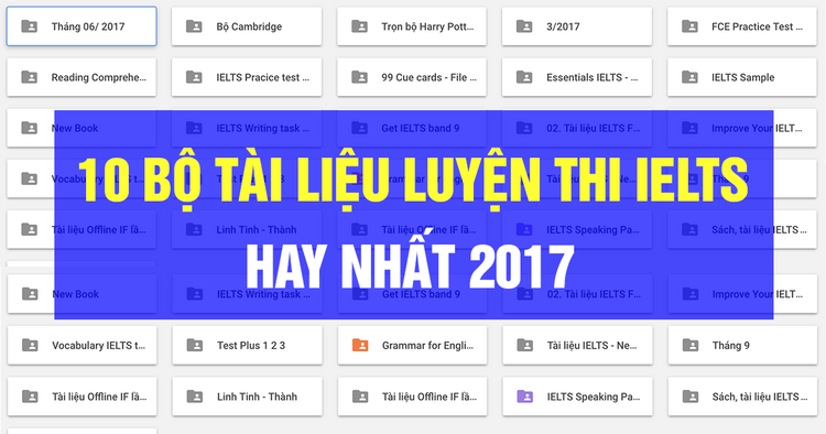 (Full PDF + AUDIO) 10 BỘ TÀI LIỆU LUYỆN THI IELTS HAY và HOT NHẤT năm 2022