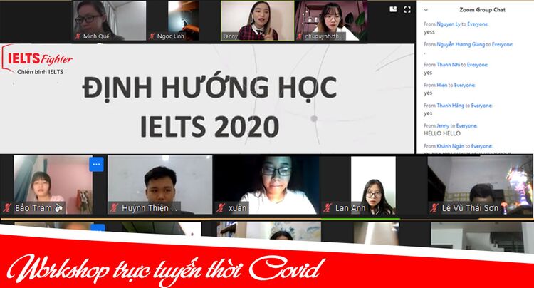 Gần 1000 bạn tham gia Workshop trực tuyến Định hướng học IELTS thời Covid