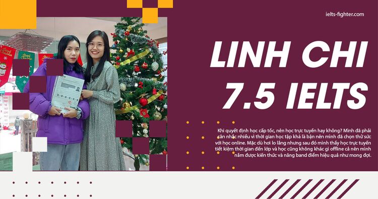 Học IELTS trực tuyến luyện thi IELTS cấp tốc đạt mốc 7.5